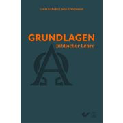 Produktbild des Artikels Buch - Gebunden, Grundlagen biblischer Lehre