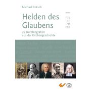 Helden des Glaubens Band 2