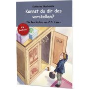 Kannst du dir das vorstellen?