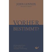 Vorher bestimmt?