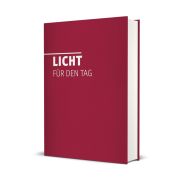 Licht für den Tag