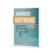 Diagnose: Hoffnung