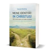 Meine Identität: in Christus!