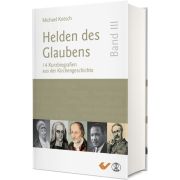 Helden des Glaubens Band 3