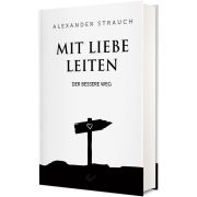 Mit Liebe leiten