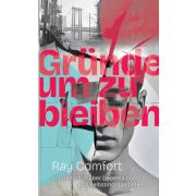 Gründe, um zu bleiben