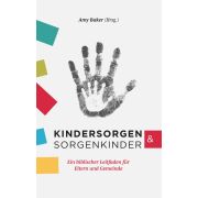 Kindersorgen & Sorgenkinder