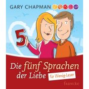 Die fünf Sprachen der Liebe für Wenig-Leser