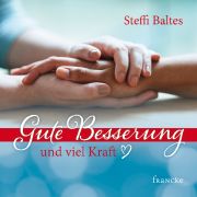 Produktbild des Artikels Buch - Geheftet, Gute Besserung und viel Kraft