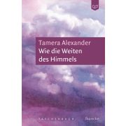 Wie die Weiten des Himmels