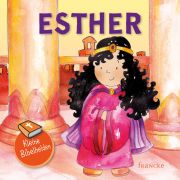 Kleine Bibelhelden - Esther