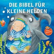 Die Bibel für kleine Helden