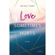 Produktbild des Artikels Love Sometimes Hurts (Buch - Paperback)