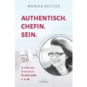 Authentisch. Chefin. Sein.