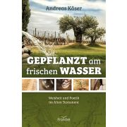 Produktbild des Artikels Buch - Gebunden, Gepflanzt am frischen Wasser
