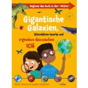 Produktbild des Artikels Buch - Gebunden, Gigantische Galaxien, klitzekleine Quarks und irgendwo dazwischen Ich