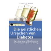 Die geistlichen Ursachen von Diabetes