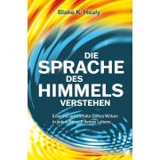 Die Sprache des Himmels verstehen