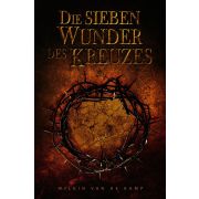 Die sieben Wunder des Kreuzes