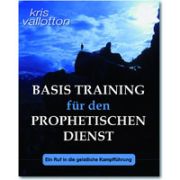 Basis-Training für den prophetischen Dienst