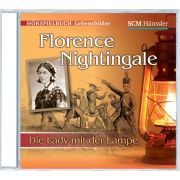 Florence Nightingale - Die Lady mit der Lampe