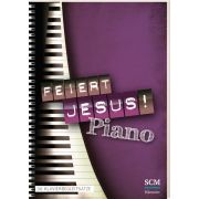 Feiert Jesus! Piano