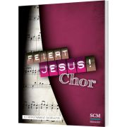 Feiert Jesus! Chor