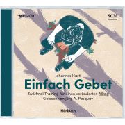 Einfach Gebet - Hörbuch