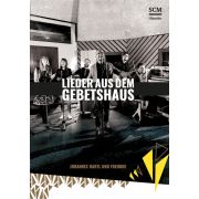 Lieder aus dem Gebetshaus