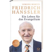 Friedrich Hänssler - Ein Leben für das Evangelium