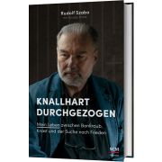 Knallhart durchgezogen