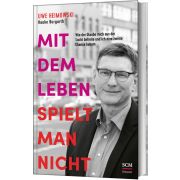 Produktbild des Artikels Buch - Gebunden, Mit dem Leben spielt man nicht
