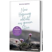 Produktbild des Artikels Buch - Gebunden, Neue Hoffnung erblüht aus grauem Stein