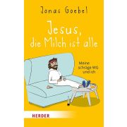 Produktbild des Artikels Buch - Taschenbuch, Jesus, die Milch ist alle