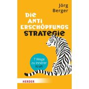 Produktbild des Artikels Buch - Klappenbroschur, Die Anti-Erschöpfungsstrategie