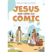 Jesus. Sein Leben als Comic