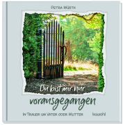 Produktbild des Artikels Buch - Gebunden, Du bist mir nur vorausgegangen