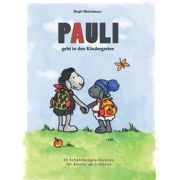 Pauli geht in den Kindergarten