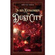 Produktbild des Artikels Buch - Gebunden, In den Katakomben von Dust City
