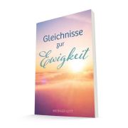 Produktbild des Artikels Buch - Kartoniert, Gleichnisse zur Ewigkeit