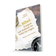 Produktbild des Artikels Buch - Paperback, Die Bibel - Kompass und Maßstab im Nebel der Lügen