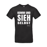 T-Shirt "Komm und sieh selbst" - schwarz