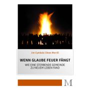 Produktbild des Artikels Buch - Kartoniert, Wenn Glaube Feuer fängt