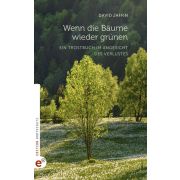 Produktbild des Artikels Buch - Gebunden, Wenn die Bäume wieder grünen