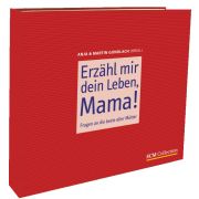 Erzähl mir dein Leben, Mama!