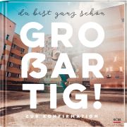 Produktbild des Artikels Buch - Gebunden, Du bist ganz schön großartig!
