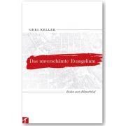 Produktbild des Artikels Buch - Gebunden, Das unverschämte Evangelium