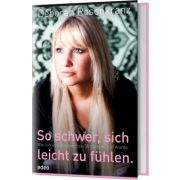 Produktbild des Artikels Buch - Gebunden, So schwer, sich leicht zu fühlen