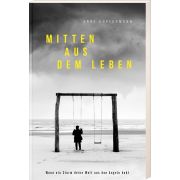 Produktbild des Artikels Buch - Klappenbroschur, Mitten aus dem Leben