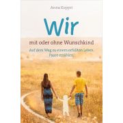 Produktbild des Artikels Buch - Klappenbroschur, Wir - mit oder ohne Wunschkind